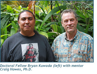 Doctoral Fellow Bryan Kuwada (left) with mentor Craig Howes, Ph.D.